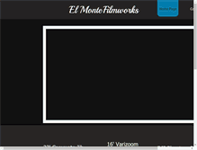 Tablet Screenshot of elmontefilmworks.com
